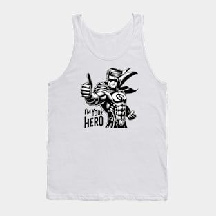 I´m Your Hero Tank Top